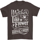 A Mother is Like a Flower Mum Mom Day Mens T-Shirt 100% Cotton Dark Chocolate