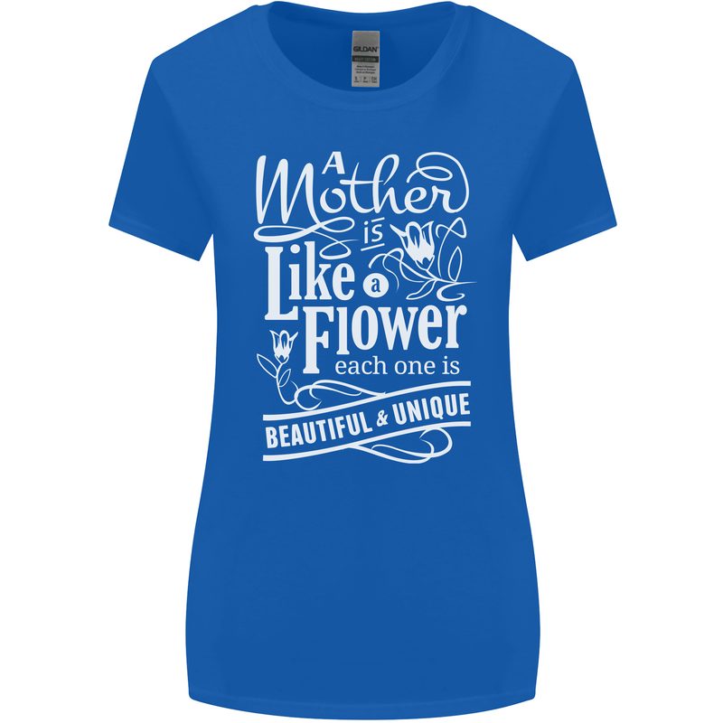 A Mother is Like a Flower Mum Mom Day Womens Wider Cut T-Shirt Royal Blue