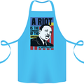 A Riot Martin Luther King Black Lives Matter Cotton Apron 100% Organic Turquoise