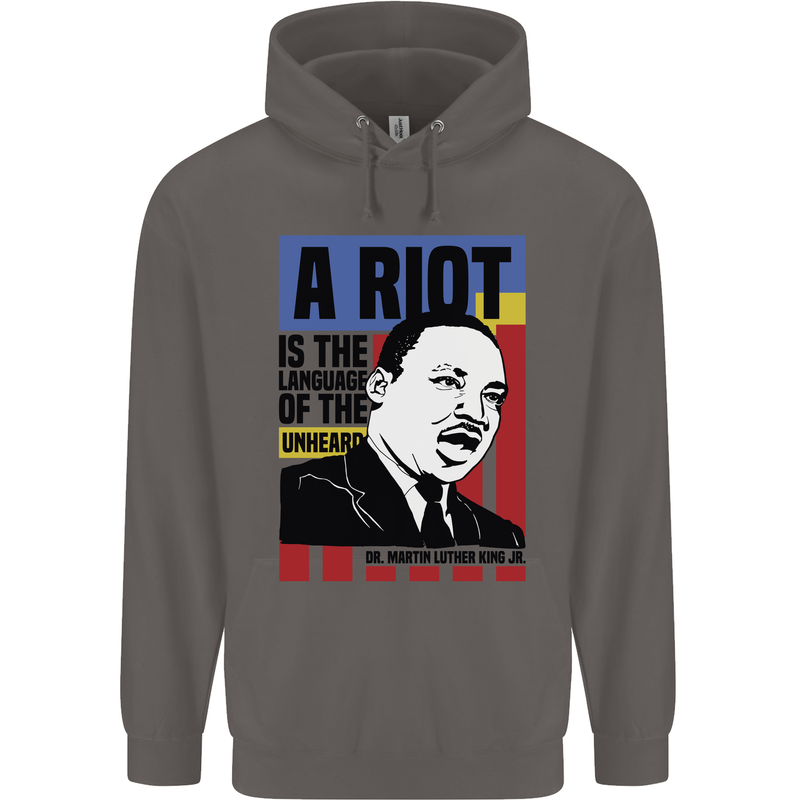 A Riot Martin Luther King Black Lives Matter Mens 80% Cotton Hoodie Charcoal