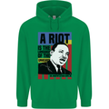 A Riot Martin Luther King Black Lives Matter Mens 80% Cotton Hoodie Irish Green