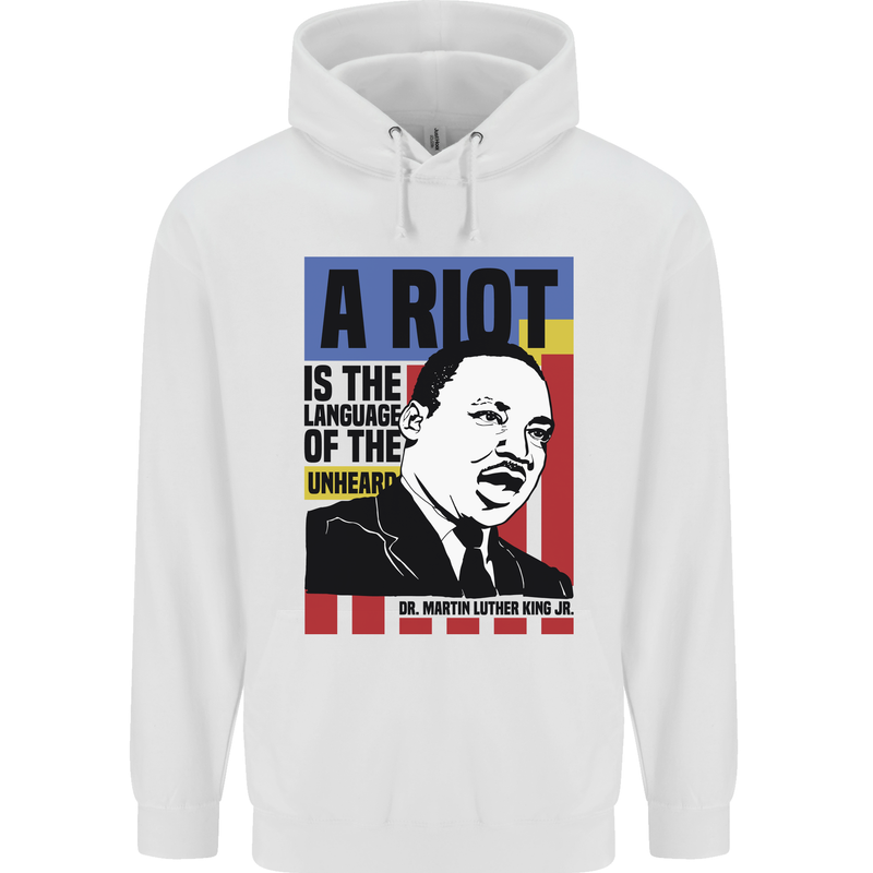A Riot Martin Luther King Black Lives Matter Mens 80% Cotton Hoodie White