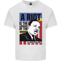 A Riot Martin Luther King Black Lives Matter Mens Cotton T-Shirt Tee Top White