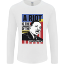A Riot Martin Luther King Black Lives Matter Mens Long Sleeve T-Shirt White