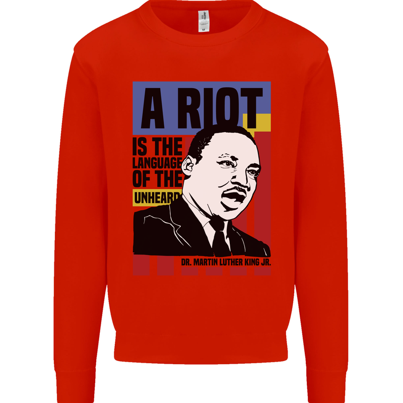 A Riot Martin Luther King Black Lives Matter Mens Sweatshirt Jumper Bright Red