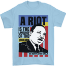 A Riot Martin Luther King Black Lives Matter Mens T-Shirt 100% Cotton Light Blue