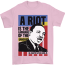A Riot Martin Luther King Black Lives Matter Mens T-Shirt 100% Cotton Light Pink