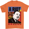A Riot Martin Luther King Black Lives Matter Mens T-Shirt 100% Cotton Orange