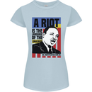 A Riot Martin Luther King Black Lives Matter Womens Petite Cut T-Shirt Light Blue
