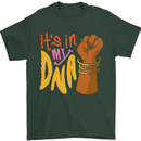 Africa is in My DNA Juneteenth Black Lives Matter Mens T-Shirt 100% Cotton Forest Green