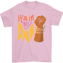 Africa is in My DNA Juneteenth Black Lives Matter Mens T-Shirt 100% Cotton Light Pink
