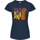Africa is in My DNA Juneteenth Black Lives Matter Womens Petite Cut T-Shirt Navy Blue