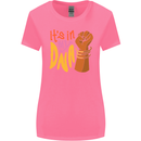 Africa is in My DNA Juneteenth Black Lives Matter Womens Wider Cut T-Shirt Azalea