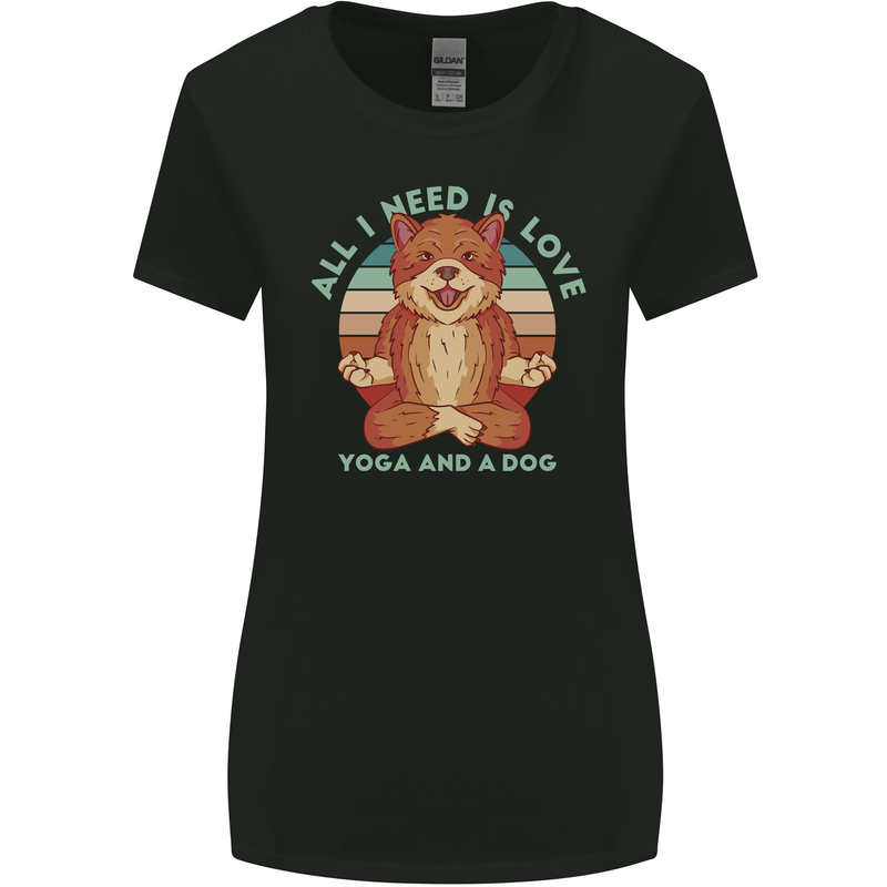 All I Need is Love Yoga and a Dog Funny Womens Wider Cut T-Shirt Black