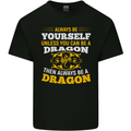 Always Be Yourself Funny Dragon Fantasy Kids T-Shirt Childrens Black