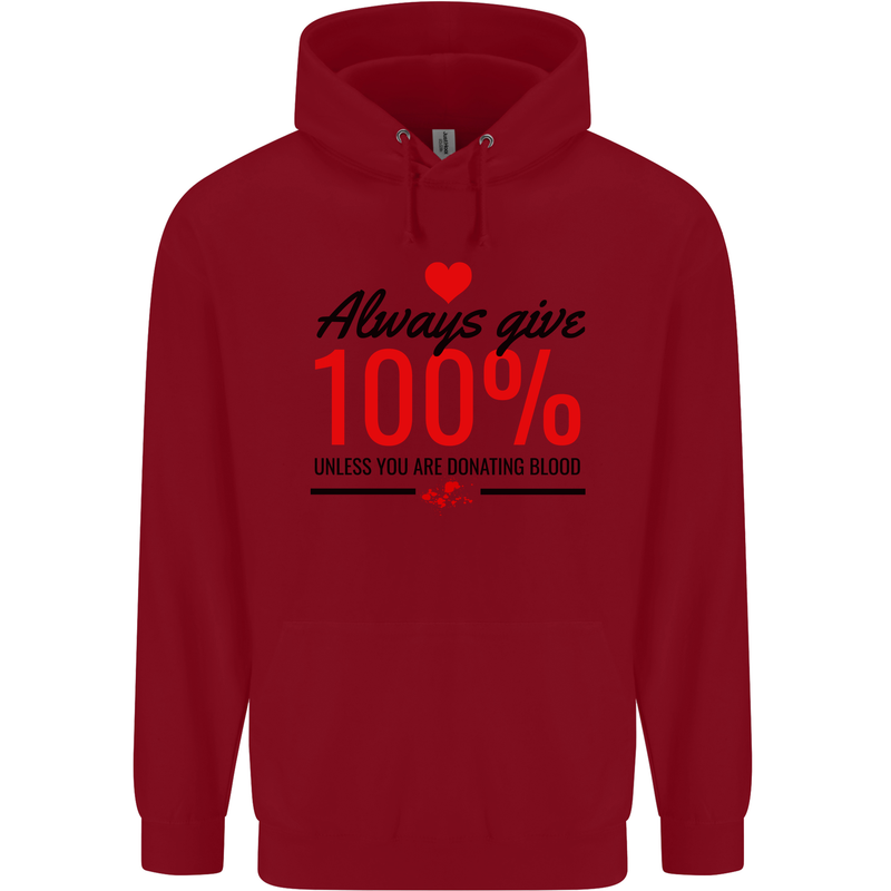 Always Give 100% Unless Blood Funny Donor Childrens Kids Hoodie Red
