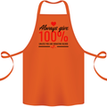 Always Give 100% Unless Blood Funny Donor Cotton Apron 100% Organic Orange