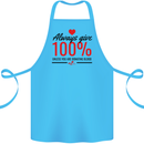 Always Give 100% Unless Blood Funny Donor Cotton Apron 100% Organic Turquoise