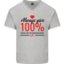 Always Give 100% Unless Blood Funny Donor Mens V-Neck Cotton T-Shirt Sports Grey