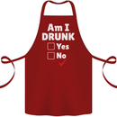 Am I Drunk Funny Beer Alcohol Wine Cider Guinness Cotton Apron 100% Organic Maroon