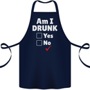 Am I Drunk Funny Beer Alcohol Wine Cider Guinness Cotton Apron 100% Organic Navy Blue