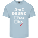 Am I Drunk Funny Beer Alcohol Wine Cider Guinness Kids T-Shirt Childrens Light Blue