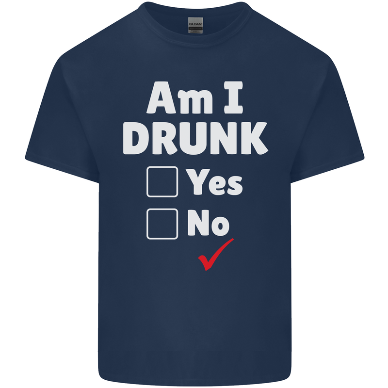 Am I Drunk Funny Beer Alcohol Wine Cider Guinness Mens Cotton T-Shirt Tee Top Navy Blue