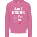 Am I Drunk Funny Beer Alcohol Wine Cider Guinness Mens Sweatshirt Jumper Azalea