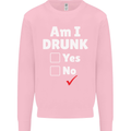 Am I Drunk Funny Beer Alcohol Wine Cider Guinness Mens Sweatshirt Jumper Light Pink