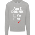 Am I Drunk Funny Beer Alcohol Wine Cider Guinness Mens Sweatshirt Jumper Sports Grey