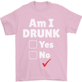 Am I Drunk Funny Beer Alcohol Wine Cider Guinness Mens T-Shirt 100% Cotton Light Pink