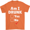 Am I Drunk Funny Beer Alcohol Wine Cider Guinness Mens T-Shirt 100% Cotton Orange