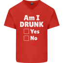 Am I Drunk Funny Beer Alcohol Wine Cider Guinness Mens V-Neck Cotton T-Shirt Red