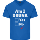 Am I Drunk Funny Beer Alcohol Wine Cider Guinness Mens V-Neck Cotton T-Shirt Royal Blue