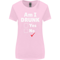 Am I Drunk Funny Beer Alcohol Wine Cider Guinness Womens Wider Cut T-Shirt Light Pink