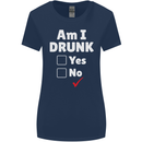 Am I Drunk Funny Beer Alcohol Wine Cider Guinness Womens Wider Cut T-Shirt Navy Blue