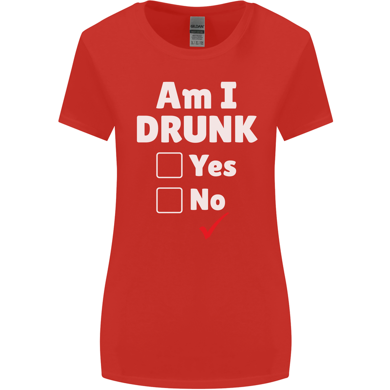 Am I Drunk Funny Beer Alcohol Wine Cider Guinness Womens Wider Cut T-Shirt Red
