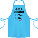 Am I Drunk Funny Beer Alcohol Wine Guiness Cotton Apron 100% Organic Turquoise