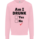 Am I Drunk Funny Beer Alcohol Wine Guiness Kids Sweatshirt Jumper Light Pink