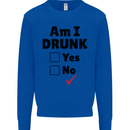 Am I Drunk Funny Beer Alcohol Wine Guiness Kids Sweatshirt Jumper Royal Blue