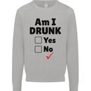 Am I Drunk Funny Beer Alcohol Wine Guiness Kids Sweatshirt Jumper Sports Grey