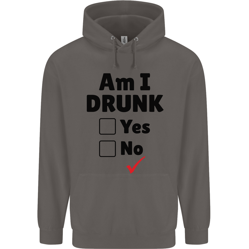 Am I Drunk Funny Beer Alcohol Wine Guiness Mens 80% Cotton Hoodie Charcoal