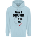 Am I Drunk Funny Beer Alcohol Wine Guiness Mens 80% Cotton Hoodie Light Blue