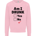Am I Drunk Funny Beer Alcohol Wine Guiness Mens Sweatshirt Jumper Light Pink