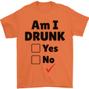 Am I Drunk Funny Beer Alcohol Wine Guiness Mens T-Shirt 100% Cotton Orange