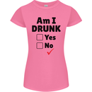 Am I Drunk Funny Beer Alcohol Wine Guiness Womens Petite Cut T-Shirt Azalea