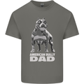 American Bully Dad Funny Fathers Day Dog Mens Cotton T-Shirt Tee Top Charcoal