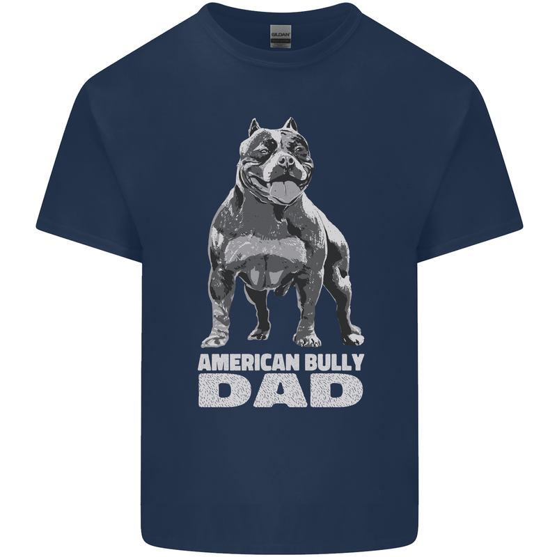 American Bully Dad Funny Fathers Day Dog Mens Cotton T-Shirt Tee Top Navy Blue