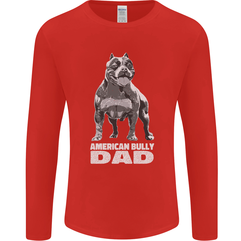 American Bully Dad Funny Fathers Day Dog Mens Long Sleeve T-Shirt Red