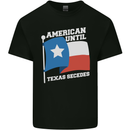 American Until Texas Secedes Mens Cotton T-Shirt Tee Top Black